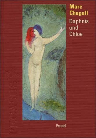 9783791313474: Marc Chagall: Daphnis und Chloe