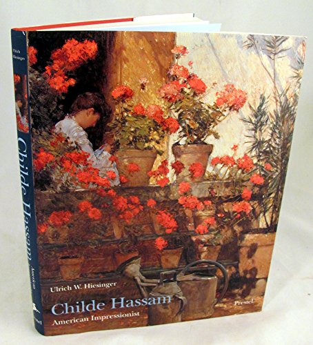 9783791313641: Childe Hassam, 1859-1935: American Impressionist (Art & Design S.)