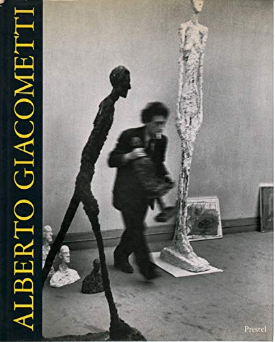 Alberto Giacometti: Sculpture - Paintings - Drawings