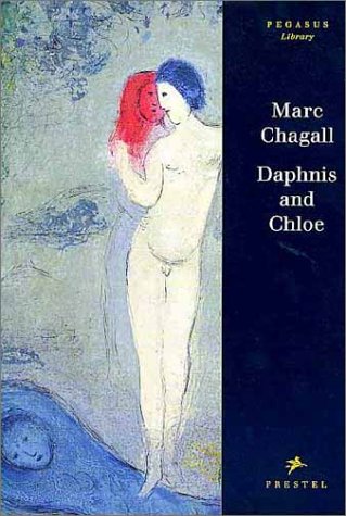 Imagen de archivo de Daphnis and Chloe (Pegasus Library) a la venta por Irish Booksellers