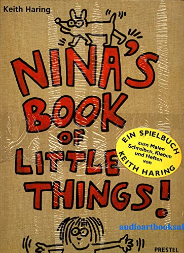 9783791313801: Keith Haring Nina's Book of Little Things! /anglais (Art & Design S.)