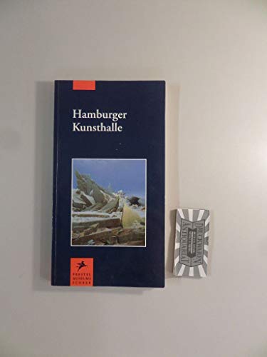 Hamburger Kunsthalle (Prestel-MuseumsfuÌˆhrer) (German Edition) (9783791314204) by Hamburger Kunsthalle