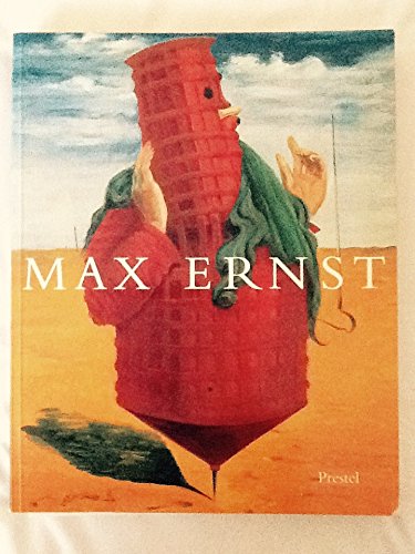 Max Ernst : A retrospective [on the occasion of the Exhibition Max Ernst a Retrospective, The Tat...