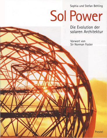 Stock image for Sol Power. Die Evolution der solaren Architektur for sale by medimops