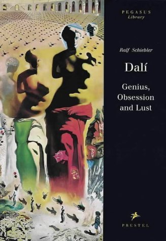 Imagen de archivo de Dali: Genius, Obsession and Lust (Pegasus Library) a la venta por Flying Danny Books