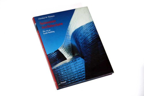 Beispielbild fr Sensuous Architecture: The Art of Erotic Building zum Verkauf von Rob the Book Man