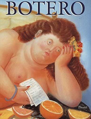 9783791318103: Fernando Botero: Paintings and Drawings