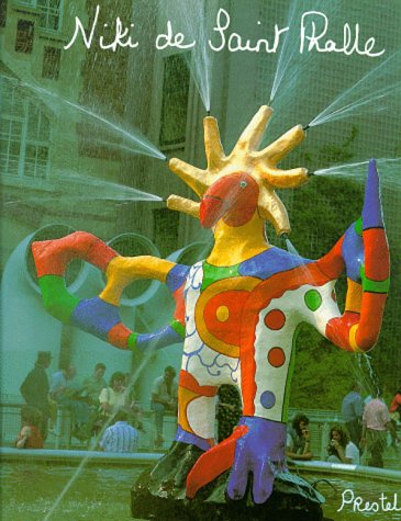 9783791318202: Niki de Saint Phalle - Bilder - Figuren - Phantastische Garten /allemand