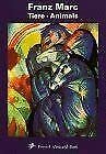 9783791318264: Franz Marc: Tiere - Animals