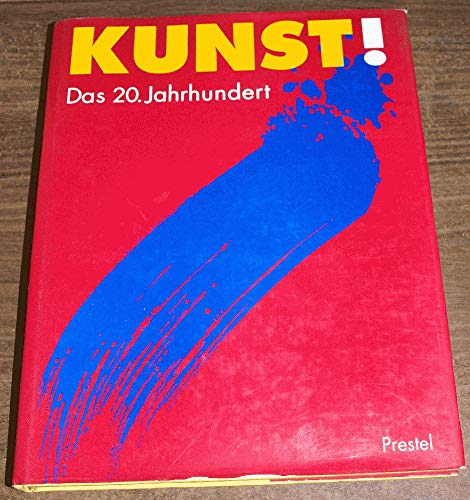 9783791318349: Kunst Das 20 Jahrhundert /allemand