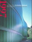 Dam Architecture Annual 1997/Dam Architektur Jahrbuch 1997 (Architecture, Content in German with ...