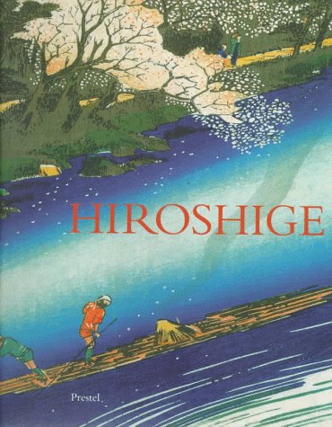 9783791318608: Hiroshige prints and drawings (African, Asian & Oceanic Art S.)