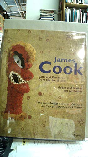 Imagen de archivo de James Cook: Gifts and Treasures from the South Seas: The Cook/Forster Collection, Gottingen = Gaben Und Schatze Aus Der Sudsee: Di a la venta por ThriftBooks-Dallas