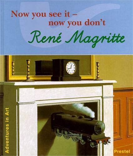 Stock image for Rene Magritte: Now You See It--Now You Don't for sale by ThriftBooks-Dallas