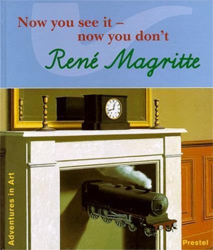 Rene Magritte: Now You See It-Now You Don't (9783791318738) by Wenzel, Angela