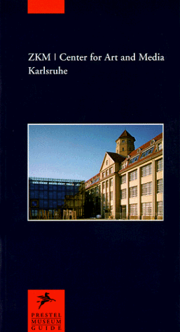 Zkm: Center for Art and Media Karlsruhe (9783791318837) by Prestel