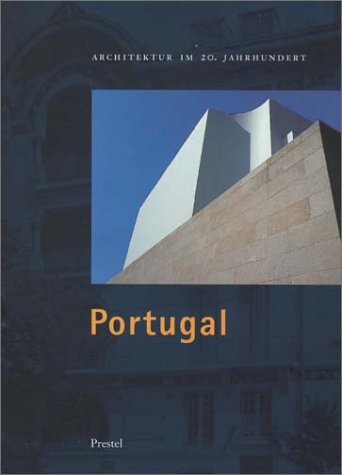 Beispielbild fr Architektur im 20. Jahrhundert. Band 3. Portugal. zum Verkauf von ANTIQUARIAT BCHERBERG Martin Walkner