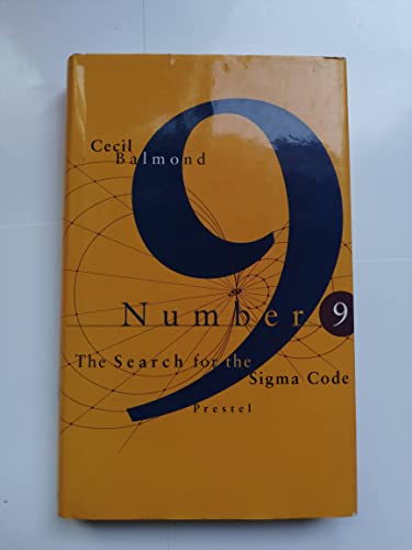 Number Nine : The Search for the Sigma Code - Balmond, Cecil