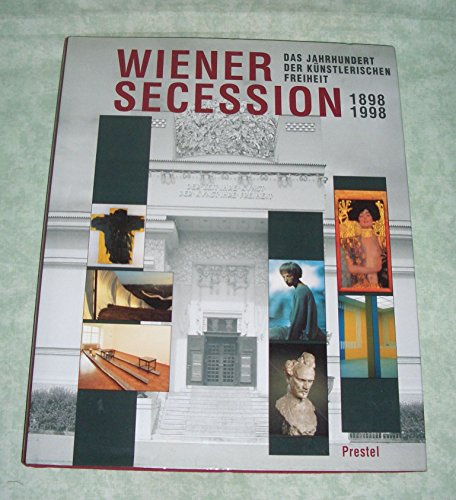 Wiener Secession 1898-1998. Das Jahrhundert der künstlerischen Freiheit. - Bubnova, Jaroslava / Robert Fleck [u.a.]