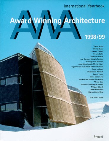 Award Winning Architecture 1998/99: International Yearbook