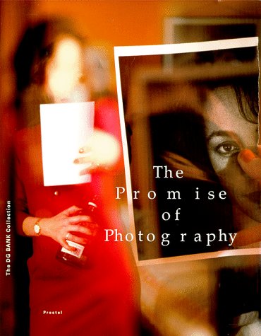 Stock image for The Promise of Photography : The DG Bank Art Collection for sale by Better World Books