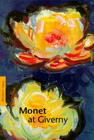 Stock image for Monet at Giverny (Pegasus Series) for sale by WorldofBooks