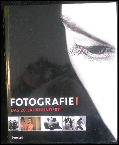 Imagen de archivo de Fotografie. Das 20. Jahrhundert. a la venta por ThriftBooks-Atlanta