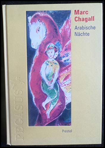 Arabische Nächte : vier erzahlungen aus 1001 nacht - Marc Chagall