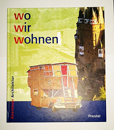Stock image for Wo wir wohnen for sale by medimops