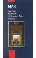 Imagen de archivo de Mak Austrian Museum of Applied Arts, Vienna (Prestel Museum Guides) a la venta por Open Books