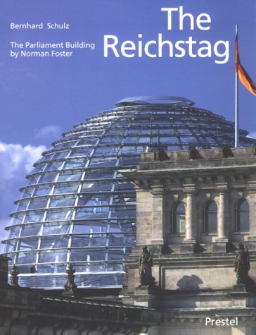 Beispielbild für The Reichstag: Sir Norman Foster's Parliament Building zum Verkauf von SecondSale