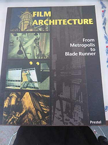 9783791321639: Film Architecture: From Metropolis to Blade Runner