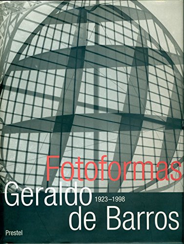 9783791321899: Geraldo de Barros-Fotoformas /anglais/allemand