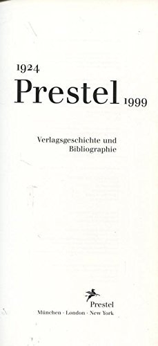Beispielbild fr Prestel Verlag 1924 - 1999. Verlagsgeschichte und Bibliografie. zum Verkauf von Antiquariat Willi Braunert