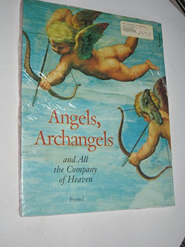 Beispielbild fr Angels, Archangels and All the Company of Heaven (Pegasus Paperbacks) zum Verkauf von WorldofBooks