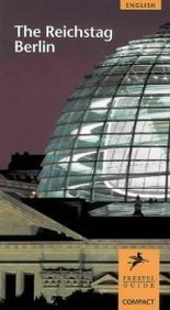 The Reichstag, Berlin (9783791322605) by Prestel