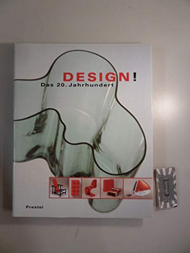 Stock image for Design! Das 20. Jahrhundert. for sale by Steamhead Records & Books