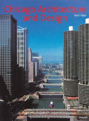 Chicago Architecture (2-Volume Set) (9783791323466) by John Zukowsky