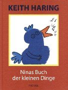 Stock image for Ninas Buch der kleinen Dinge. (Ab 6 J.) for sale by medimops
