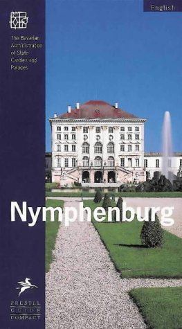 Stock image for Nymphenburg (Prestel Guide Compact) for sale by Wonder Book