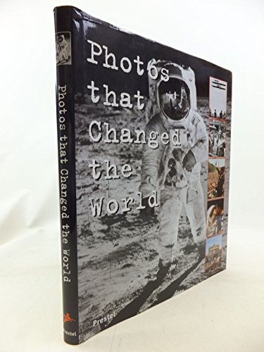 9783791323954: Photos that Changed The World /anglais