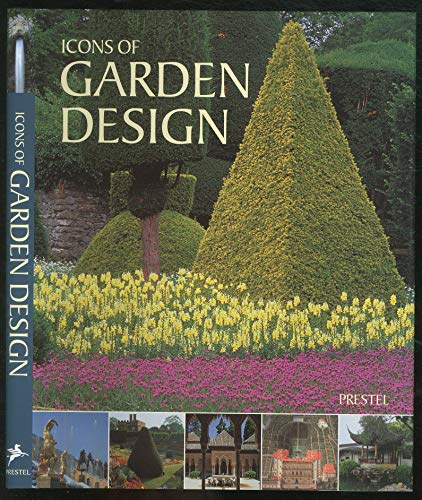 9783791324623: Icons Of Garden design /anglais (Icons Series)