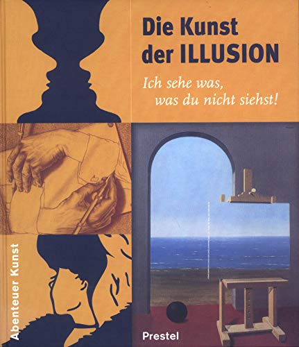 Imagen de archivo de Die Kunst der Illusion a la venta por medimops