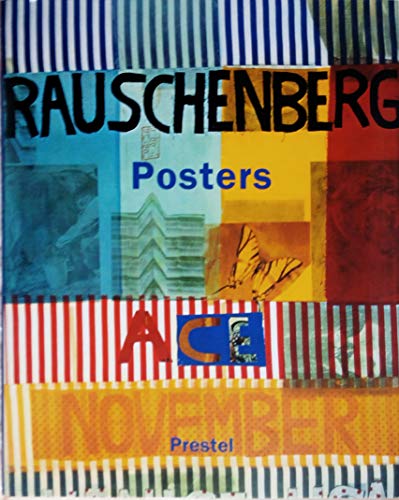 Beispielbild fr Rauschenberg Posters (Art & Design) zum Verkauf von Ergodebooks