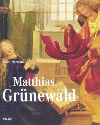 9783791325002: Matthias Grunewald