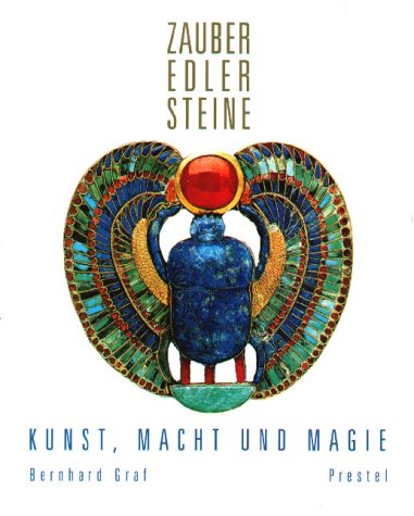 9783791325217: Zauber edler Steine. Kunst, Macht und Magie.