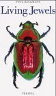 9783791325286: Living Jewels /anglais: The Natural Design of Beetles (Art & Design S.)