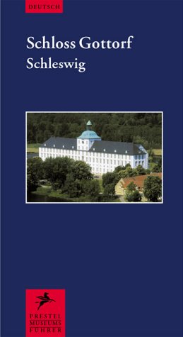 Beispielbild fr Stiftung Schleswig-Holsteinische Landesmuseen Schlo Gottorf. Prestel Museumsfhrer. zum Verkauf von Antiquariat Eule