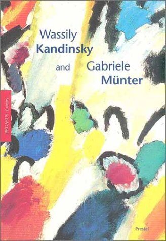 Beispielbild fr Wassily Kandinsky and Gabriele Munter zum Verkauf von Moonstruck Books