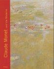 Claude Monet und die Moderne